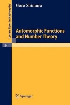 Goro Shimura Automorphic Functions and Number Theory (Paperback) (UK IMPORT)