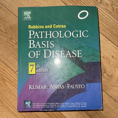 Robbins and Cotran Pathologic Basis of Disease by Vinay Kumar (Hardcover, 2006)