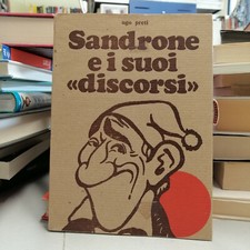 SANDRONE E I SUOI DISCORSI, Ugo Preti, Quaderno Modenese n. 6 Modena Libri 1979