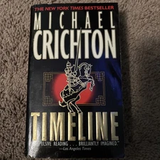 TIMELINE   by Crichton, Michael   2000 Ballantine PB ~ 1st Edition 1st Printing
