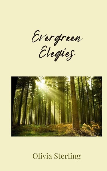 Evergreen Elegies Olivia Sterling Taschenbuch Englisch 2025 Ean 9781805674733-image