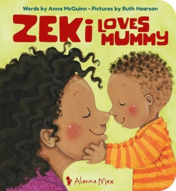 Zeki Loves Mummy by Anna McQuinn (Paperback Book)