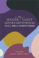 The Sinner/Saint Lenten Devotional by Kyle G. Jones (English) Paperback Book