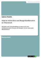 SáMi In Schweden Und Burgenlandkroaten In ÖSterreich (Buch)
