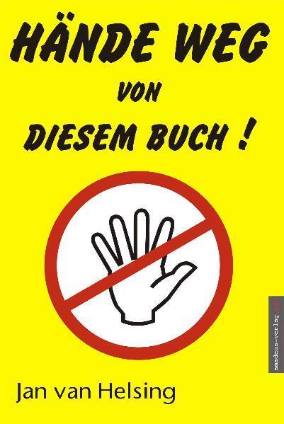 Thumbnail - Hände Weg Von Diesem Buch | Jan Van Helsing, Jan Udo Holey | Deutsch