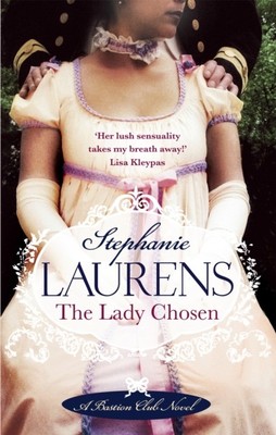 The Lady Chosen Number 1 in series by Stephanie Laurens (Paperback Book)