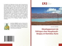 Jean-Pierre Adigran | DéVeloppement De L'afrique Chez HouphouëT-Boigny Et...