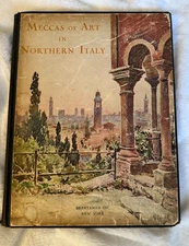 Meccas of Art in Northern Italy: Milan-Bergamo_Brescia-Verona-Vicenza-Bassano