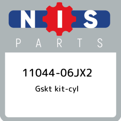 11044-06JX2 Nissan Gskt kit-cyl 1104406JX2, New Genuine OEM