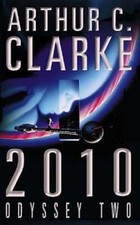 2010: Odyssey Two by Arthur C. Clarke: Used