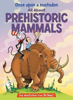 Bonnie Worth Once Upon a Mastodon: All About Prehistoric Mam (Gebundene Ausgabe)