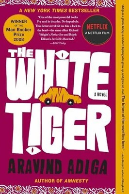 The White Tiger: A Novel (Man Booker Prize) Buch Free Press