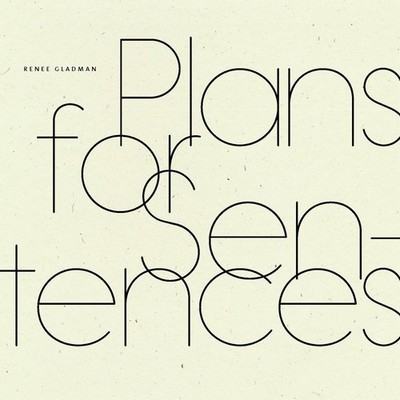 Plans for Sentences by Renee Gladman (English) Paperback Book