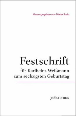 Festschrift für Karlheinz Weißmann Buch Junge Freiheit Verlag GmbH & Co. KG
