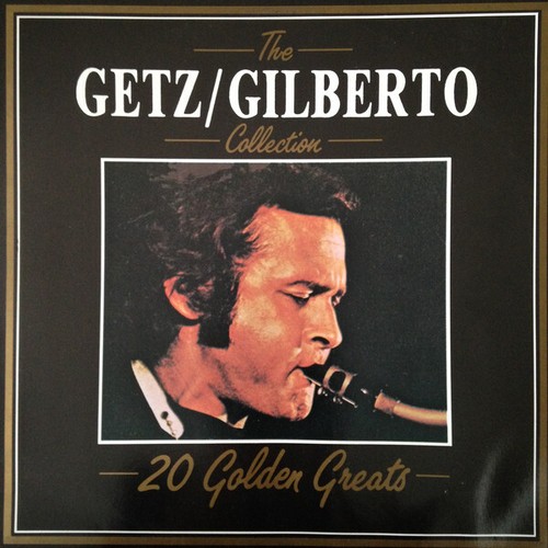 Stan Getz - Getz/Gilberto Sammlung - 20 Golden Greats - Gebrauchtwein - Q12170z