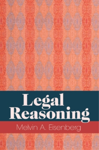 Melvin A. Eisenberg Legal Reasoning (Tascabile)