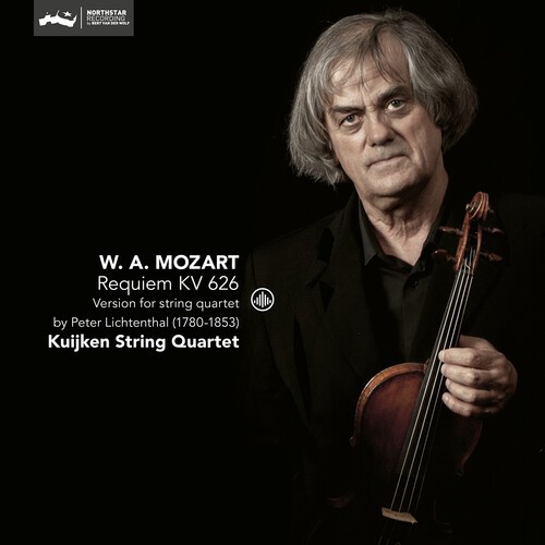 Kuijken String Quart - Requiem in D Minor 626 [New CD