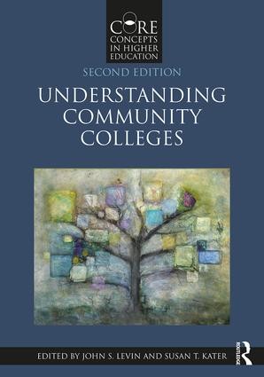 Understanding Community Colleges - 2nd Edition
