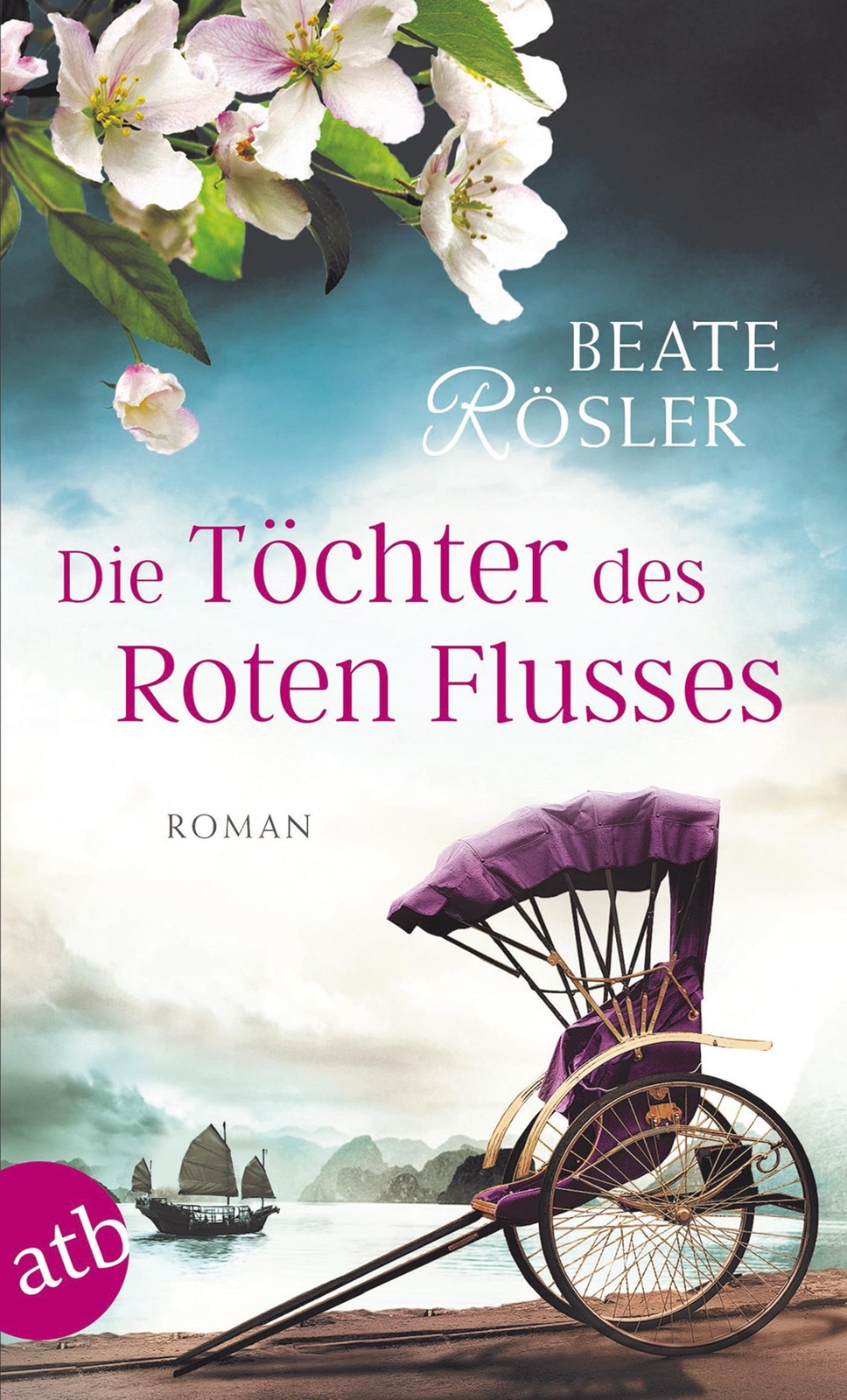 Thumbnail - Die Töchter Des Roten Flusses | Beate Rösler | Taschenbuch | 592 S. |