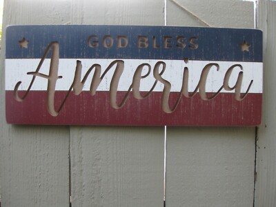 GOD BLESS AMERICA 4th of JULY Patriotic Wood Hanging Wall Door Sign Red White