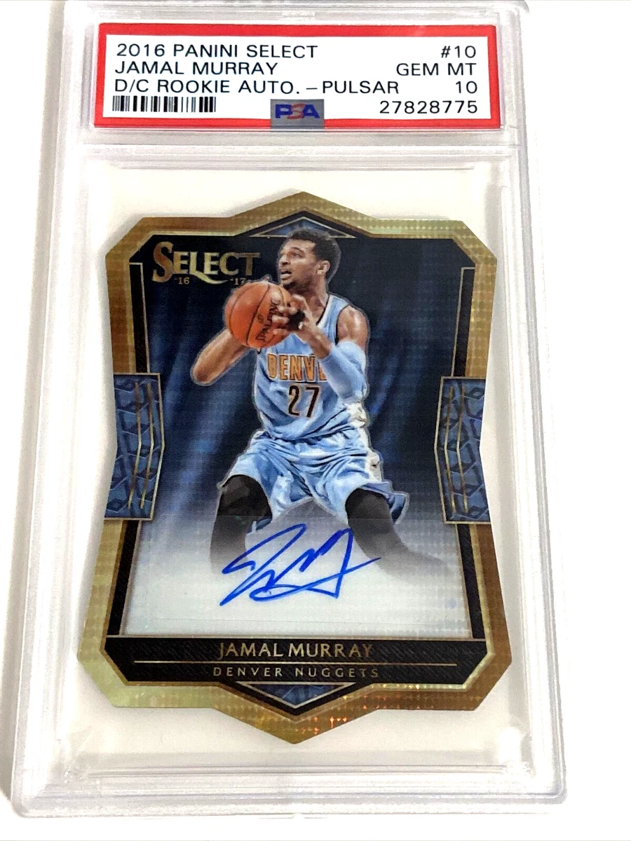 2016-17 Select Die-Cut Rookie Auto #10 Pulsar 45/99 Jamal Murray RC Auto PSA 10