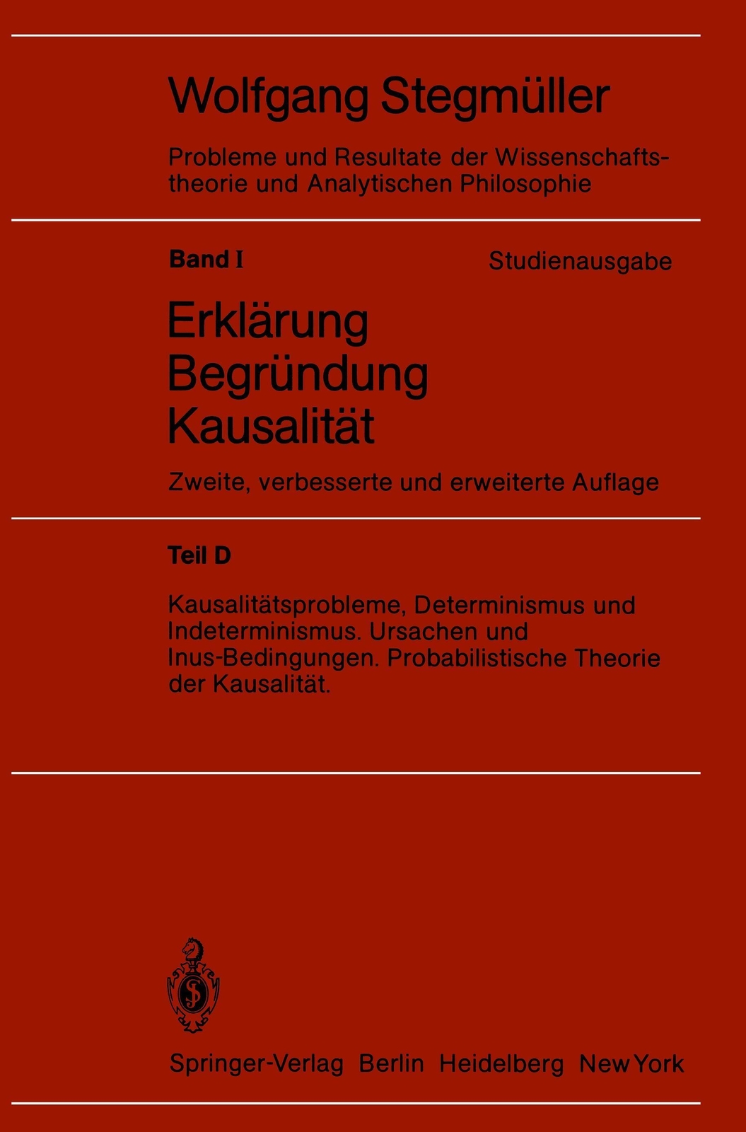 Kausalitätsprobleme, Determinismus Und Indeterminismus Ursachen Und...