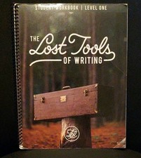 Lost Tools of Writing:  Student Workbook - Le...