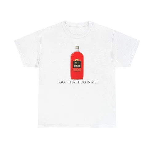 Mad Dog 20/20 I Got That Dog In Me Unisex Heavy Cotton T-Shirt - Bild 1 von 3