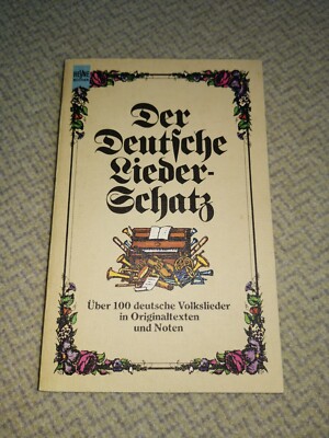 Der deutsche Liederschatz. Heyne Taschenbuch 1975