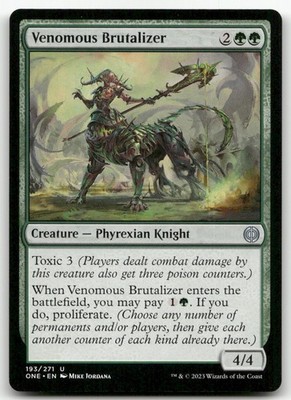 Venomous Brutalizer #193 (NM) Phyrexia All Will Be One ONE Magic MTG