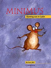 Minimus Pupil's Book: Starting Out in Latin by Barbara Currier Bell (English) Pa