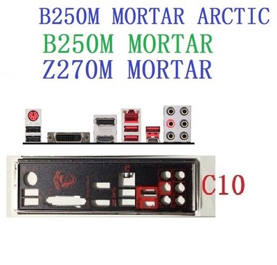 1PCS IO I/O   BACKPLANE FOR   B250M Z270M MORTAR   *tm