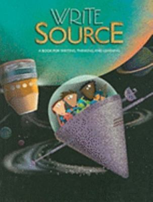 Great Source Write Source : Student Edition Hardcover Grade 6 2004 by Kemper ...