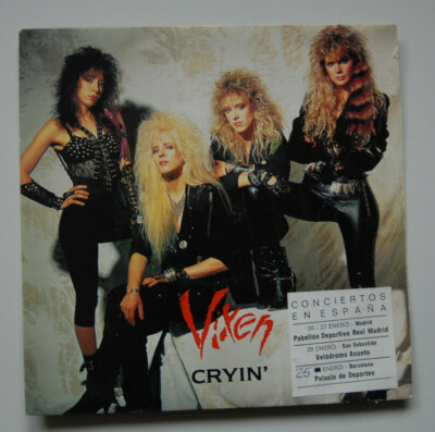 VIXEN - Cryin' 7'' Spain Hispavox/EMI Manhattan 1988 with tour dates sticker