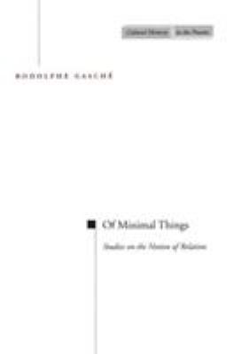 Of Minimal Things: Studies on the Notion of Relation (Cultural Memory in the Pre