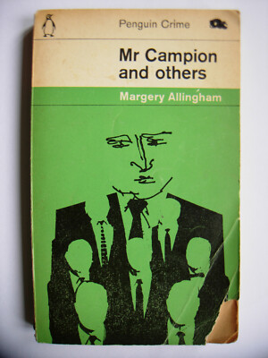 Margery Allingham - Mr. Campion and others / Englischer Krimi / A. Campion