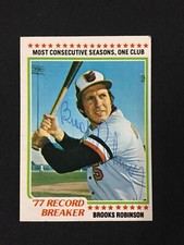 Brooks Robinson - Baltimore Orioles HOF - 1978 Topps Record Breaker AUTOGRAPHED