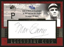 2003 SP Legendary Cuts Autographs #MC Max Carey Auto /18