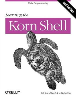 Learning the Korn Shell : Unix Programming Bill, Robbins, Arnold