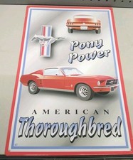 Ford Pony Powered Mustang American Thoroughbred Car Metal Sign Made In USA