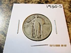 1930-S STANDING LIBERTY SILVER QUARTER        90