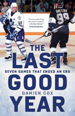 Damien Cox The Last Good Year (Paperback)