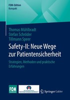 Safety-Ii: Neue Wege Zur Patientensicherheit Thomas MüHlbradt