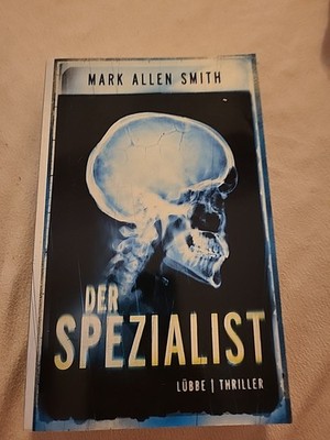 Der Spezialist von Mark Allen Smith Thriller Taschenbuch