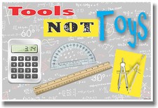 Tools NOT Toys NEW Educational Math Classroom POSTER