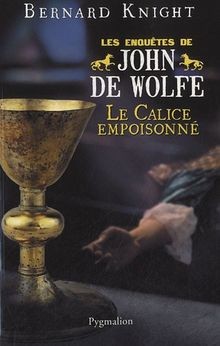 Le Calice empoisonné von Knight, Bernard | Buch | Zustand sehr gut
