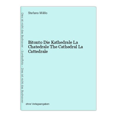 Bitonto  Die Kathedrale  La Chatedrale  The Cathedral  La Cattedrale Milillo, St