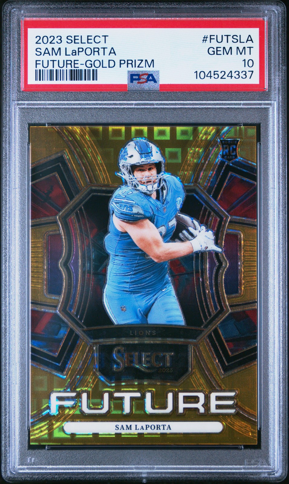 2023 Panini Select #FUT-SLA Sam LaPorta Future Gold Prizm PSA 10 #/10