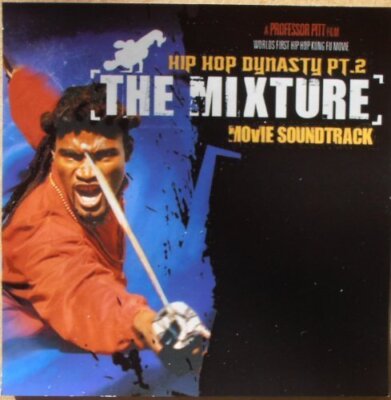 Hip Hop Dynasty 2: The Mixture (2005, US) - CD -