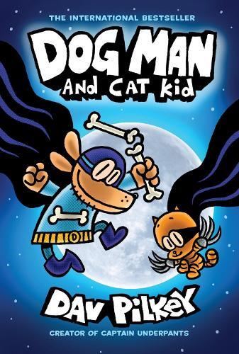 Dav Pilkey Dog Man and Cat Kid (HB) (NE) (Copertina rigida) Dog Man